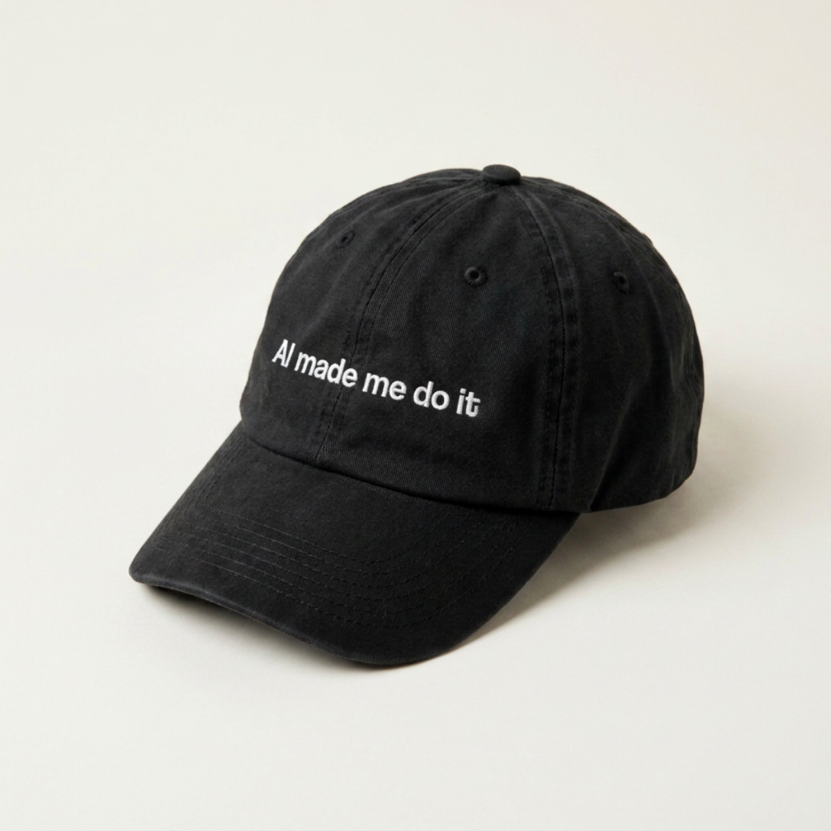 AI Made Me Do It black cap at a three-quarter front angle against a cream backdrop